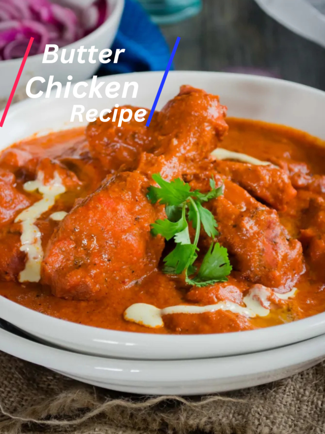 butter chicken recipe