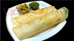 dosa recipe